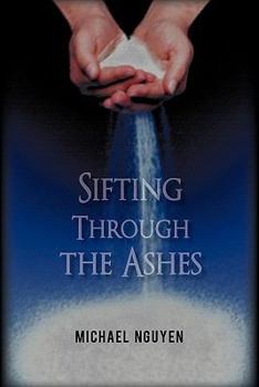 Paperback Sifting Through the Ashes Book