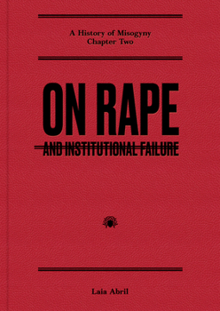 Hardcover On Rape: And Institutional Failure Book