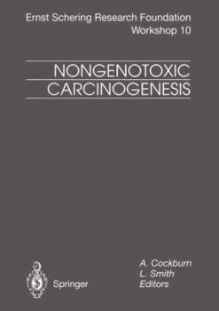 Paperback Nongenotoxic Carcinogenesis Book