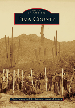 Pima County - Book  of the Images of America: Arizona