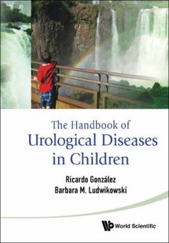 Hardcover Handbook of Urological Diseases in Chi.. Book