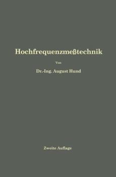 Paperback Hochfrequenzmeßtechnik: Ihre Wissenschaftlichen Und Praktischen Grundlagen [German] Book