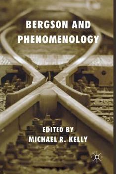 Paperback Bergson and Phenomenology Book