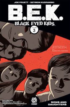 Paperback Black Eyed Kids Volume 3: Past Lives Book
