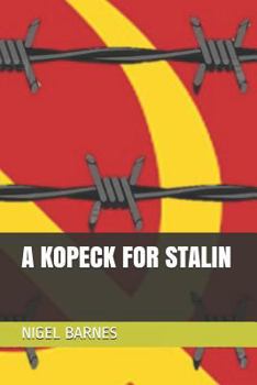 Paperback A Kopeck for Stalin Book