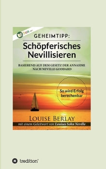 Paperback Schöpferisches Nevillisieren [German] Book