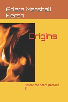 Paperback Origins: Before the Stars (Kistarn 3) Book
