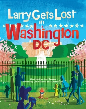 Hardcover Larry Gets Lost in Washington, DC Book