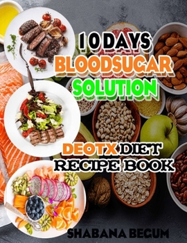 Paperback 10 days bloodsugar solution: DETOX diet recipe book
