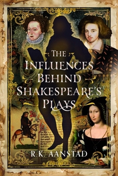 Hardcover The Influences Behind Shakespeare's Plays Book