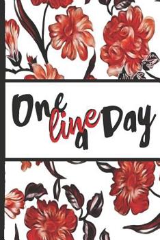 Paperback Best Mom Ever: One Line a Day Red Flowers Pretty Blossom Composition Notebook College Students Wide Ruled Line Paper 6x9 Inspirationa Book