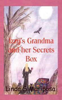 Paperback Izzy's Grandma and her Secrets Box Book