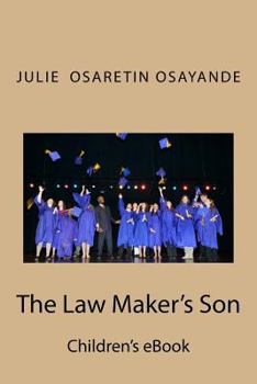 Paperback The Law Maker's Son: Children's ebook Book