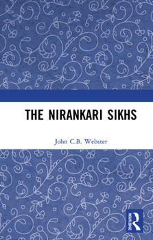 Paperback The Nirankari Sikhs Book