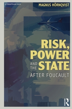 Paperback Risk, Power and the State: After Foucault Book