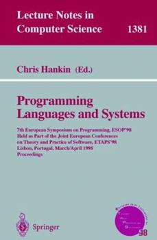 Paperback Programming Languages and Systems: 7th European Symposium on Programming, Esop'98, Held as Part of the Joint European Conferences on Theory and Practi Book