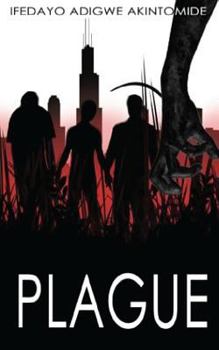 Plague - Book #2 of the Virus