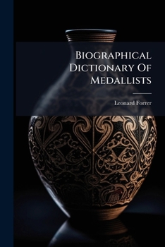 Paperback Biographical Dictionary Of Medallists: E-h Book
