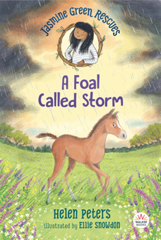 Paperback Jasmine Green Rescues: A Foal Called Storm Book