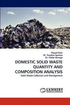 Paperback Domestic Solid Waste Quantity and Composition Analysis Book