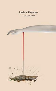 Paperback Tijuanicidio [Spanish] Book