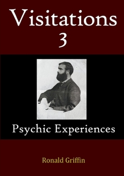 Paperback Visitations 3: Psychic Experiences Book