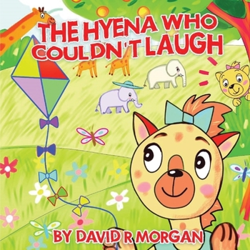 Paperback The Hyena Who Couldn't Laugh Book