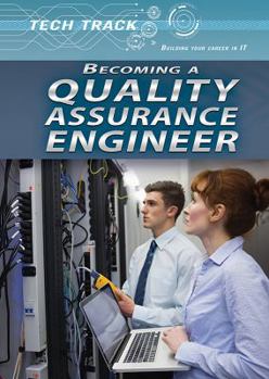 Library Binding Becoming a Quality Assurance Engineer Book