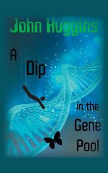 Paperback A Dip in the Gene Pool Book