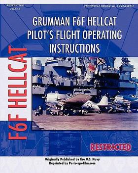 Paperback Grumman F6F Hellcat Pilot's Flight Operating Instructions Book
