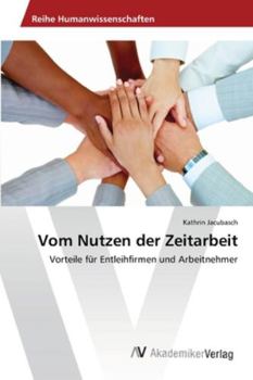 Paperback Vom Nutzen der Zeitarbeit [German] Book
