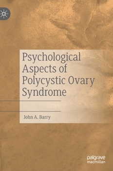 Hardcover Psychological Aspects of Polycystic Ovary Syndrome Book