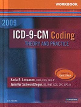 Paperback Workbook for ICD-9-CM Coding, 2009 Edition: Theory and Practice Book