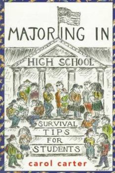 Paperback Majoring in High School: Survival Tips for Students Book