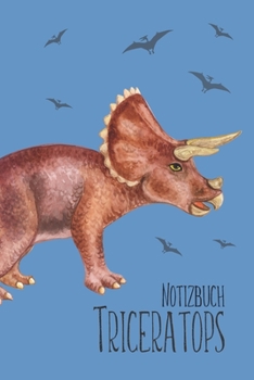 Paperback Triceratops Notizbuch [German] Book