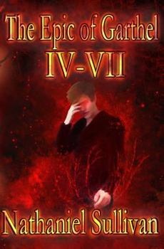 Paperback The Epic of Garthel Parts IV-VII Book