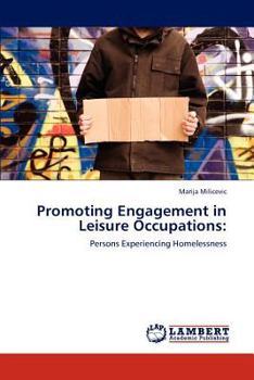 Paperback Promoting Engagement in Leisure Occupations Book