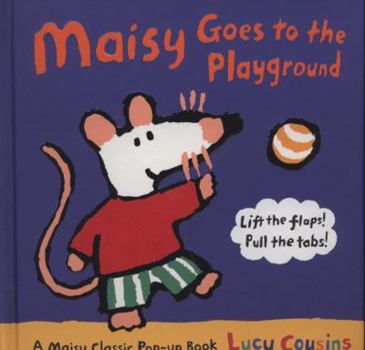 Maisy Goes to the Playground - Book  of the Maisy Lift-the-Flap Books