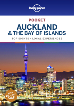 Lonely Planet Pocket Auckland the Bay of Islands