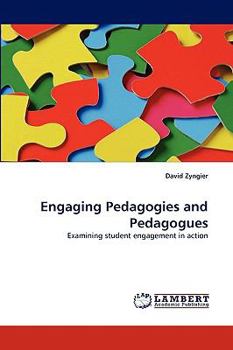 Paperback Engaging Pedagogies and Pedagogues Book