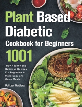 Paperback Plant Based Diabetic Cookbook for Beginners Book