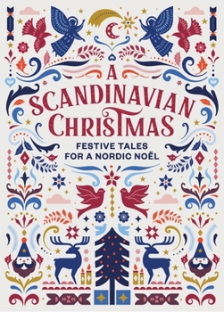 A Very Scandinavian Christmas: The Greatest Nordic Holiday Stories of All Time - Book #4 of the Very Christmas