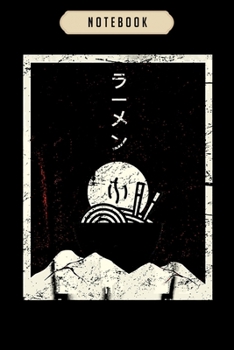 Notebook: Vintage japanese ramen anime  Notebook|6x9(100 pages)Blank Lined Journal For kids, ramen, anime, manga lovers, student, school, women, girls, boys, men, birthday gifts|Anime gifts