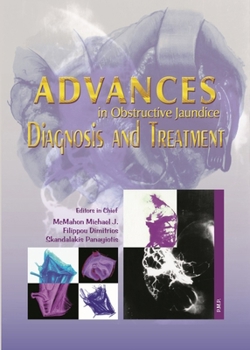 Hardcover Advances in Obstructive Jaundice: Diagnosis and Treatment Book