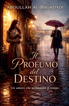 Paperback Il Profumo del Destino Book