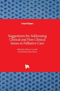 Hardcover Suggestions for Addressing Clinical and Non-Clinical Issues in Palliative Care Book