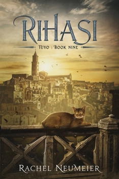Rihasi (Tuyo) - Book #9 of the Tuyo