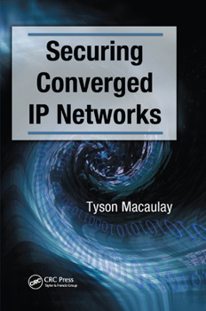 Paperback Securing Converged IP Networks Book