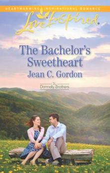 The Bachelor's Sweetheart - Book #3 of the Donnelly Brothers