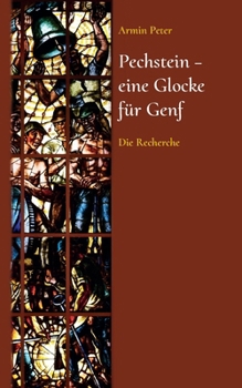 Paperback Pechstein - eine Glocke für Genf: Die Recherche [German] Book